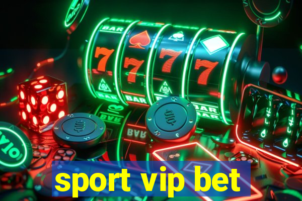 sport vip bet